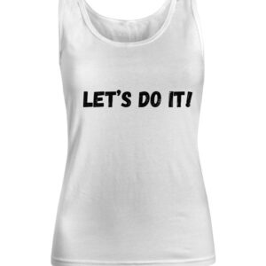 Let’s Do It - Women Tank Top by Coni Blau