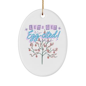 Let's Get Eggcited B - Eggs Easter Ornaments for Outdoor Decorations or Basket Stuffers by Coni Blau