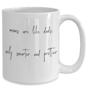 Best Mom Coffee Mug: Mothers Day Gift from Daughter by Coni Blau
