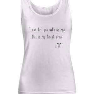 Funny Coni Blau 'This is my finest drink' - Women Tank Top by Coni Blau
